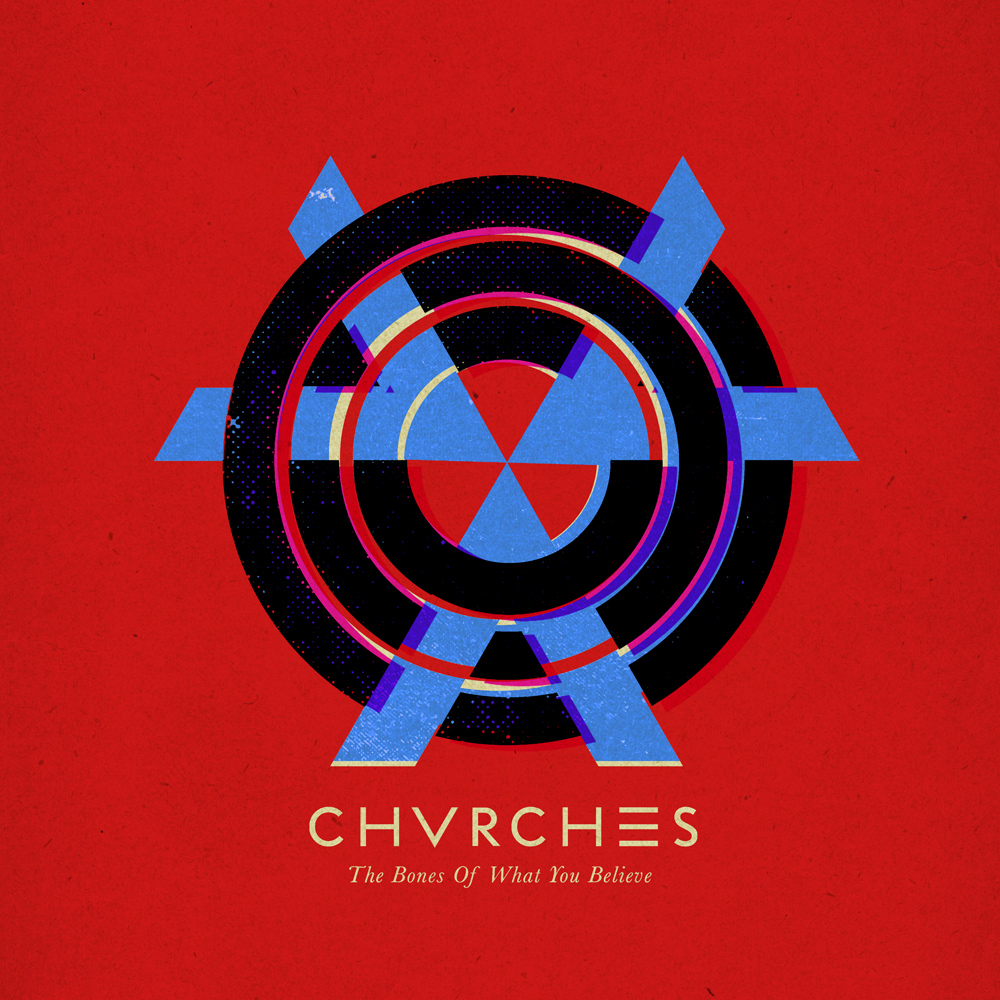 CHRVCHES - The Bones Of What You Believe album cover