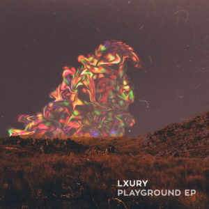 Lxury Playground EP cover